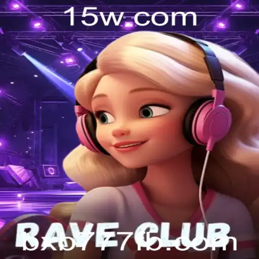 Explorando o Universo do RaveClub: O Novo Fenômeno dos Jogos